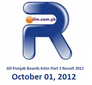 All Punjab Boards Inter Part 1 Result 2012