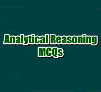 Analytical Reasoning MCQs With Answers