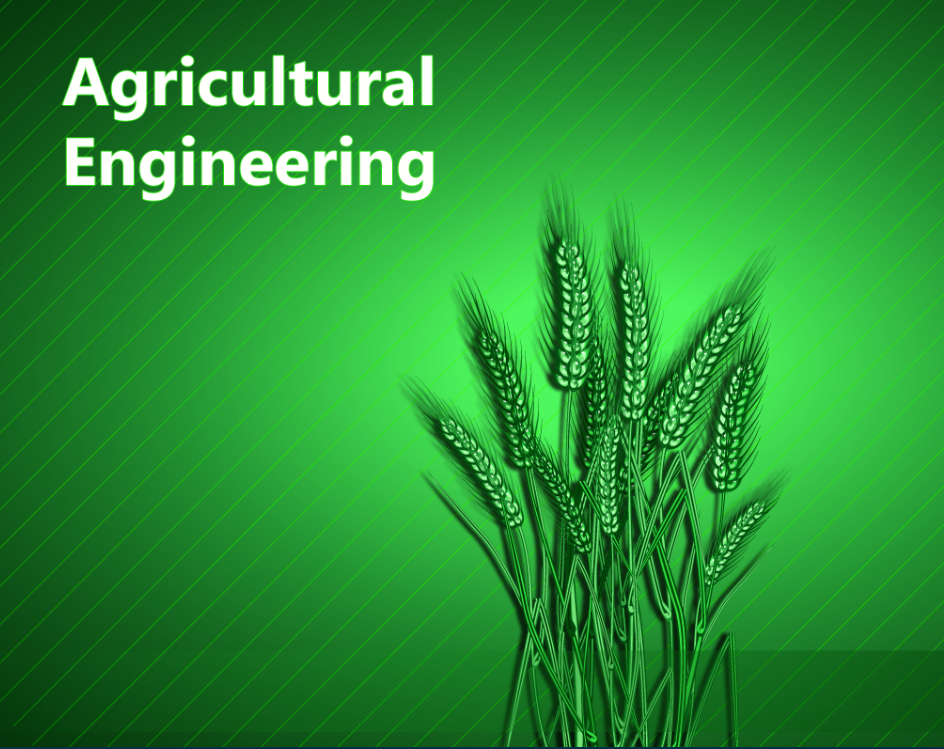 Agricultural Engineering In Pakistan, Scope, Subjects 