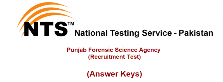 NTS Test Result Punjab Forensic Science Agency Jobs 2016 Answer Keys