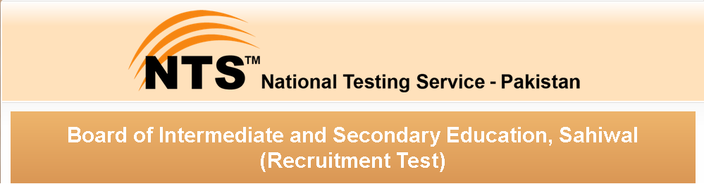 Sahiwal Board Jobs 2015 NTS Application Form, Last Date