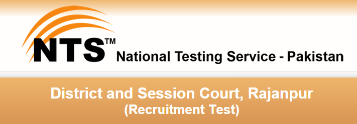 District And Session Court Rajanpur NTS Test Result 2015 Check Online