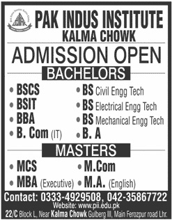 Pak Indus Institute Kalma Chowk Admission 2018