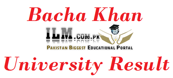 Bacha Khan University BKUC MA, MSc Result 2022