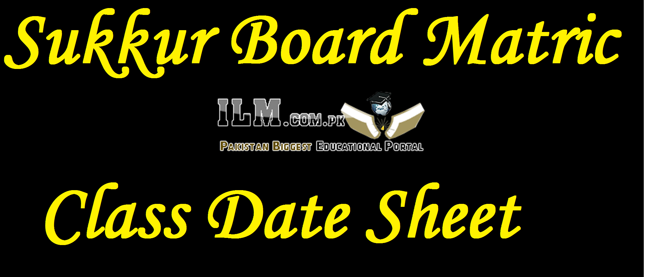 BISE Sukkur Board 9th, 10th Class Date Sheet 2022