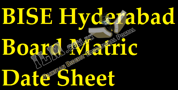 BISE Hyderabad Board 9th, 10th Class Date Sheet 2022