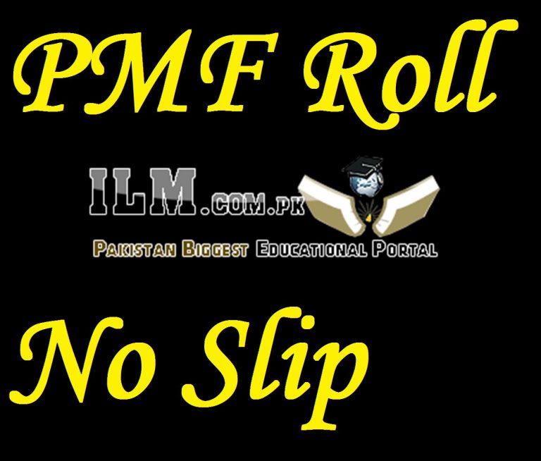 PMF Roll No Slip 2025 Punjab Medical Faculty