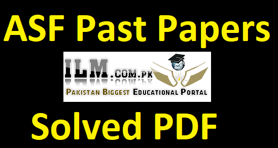 ASF Past Papers Solved PDF