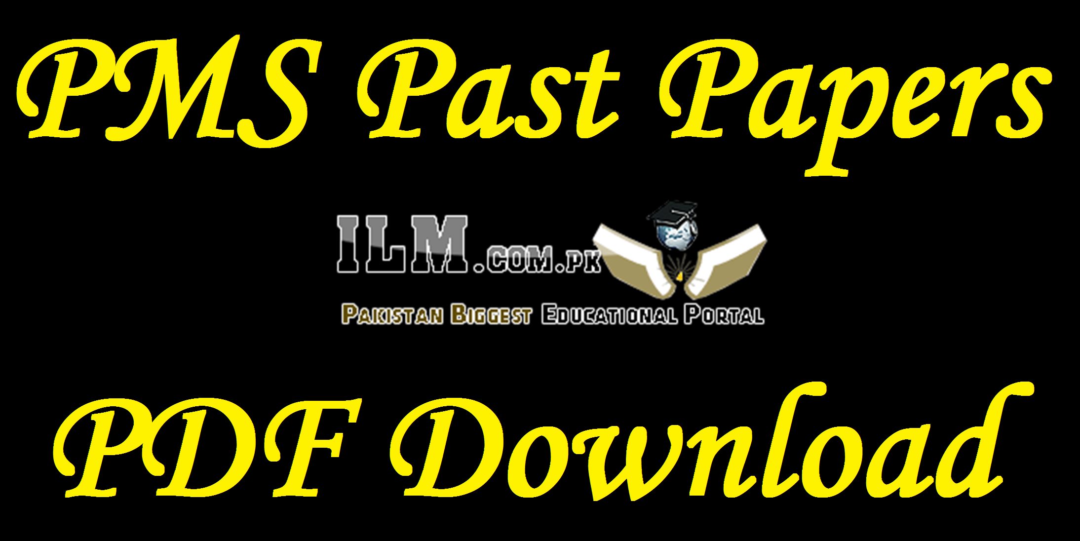 PMS Past Papers PDF Download