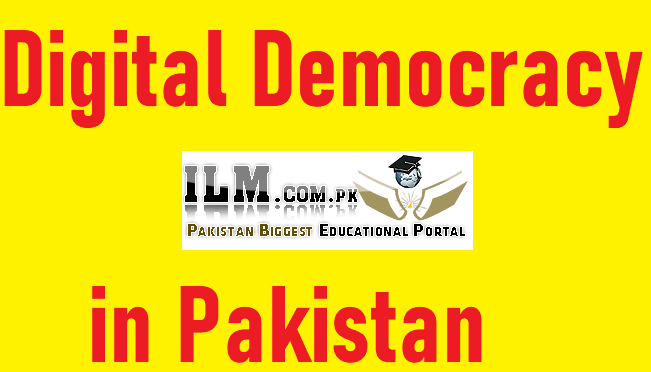 Digital Democracy in Pakistan