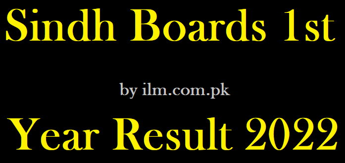Sindh Boards 1st Year Result 2022