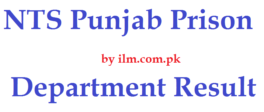 NTS Punjab Prison Department Result 