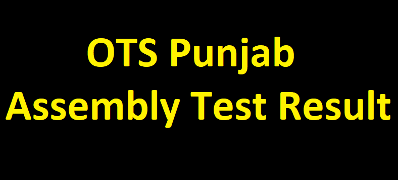 OTS Punjab Assembly Test Result