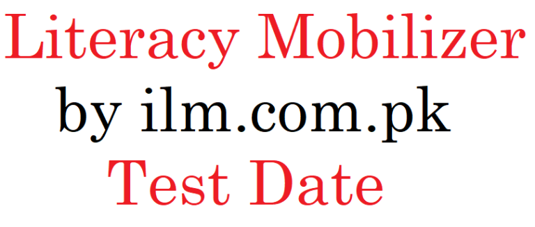Literacy Mobilizer Test Date 2025 Roll No Slip