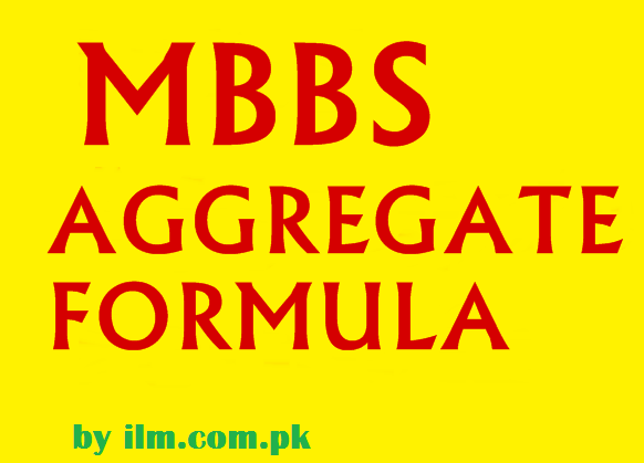 MBBS Aggregate Calculator 2023 Merit Calculate Formula