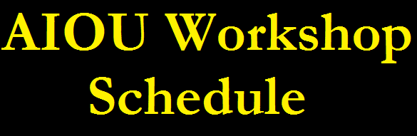 AIOU Workshop Schedule