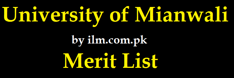 University of Mianwali Merit List