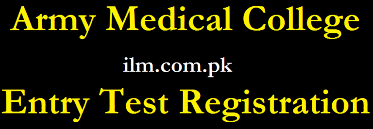 Army Medical College Entry Test Registration 2025 Online